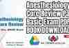 Anesthesiology core review