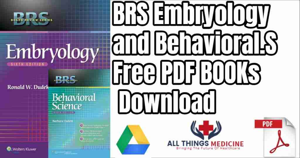 Download BRS Behavioral Sciences and Embryology 6th Edition Free PDF Book Download