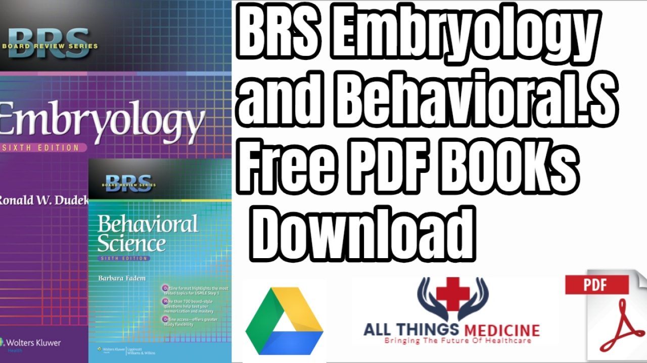 Brs Behavioral Sciences And Embryology 6th Edition Free Pdf Book Download