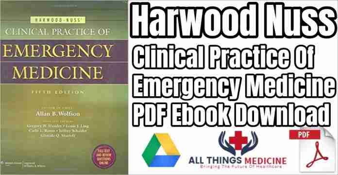 harwood nuss clinical practice of emergency medicine
