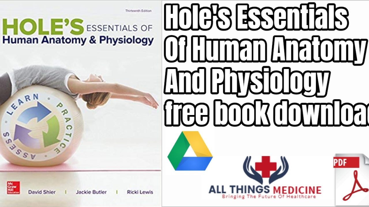 Download Hole S Essentials Of Human Anatomy And Physiology Book Free