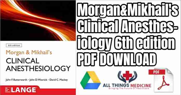 morgan-and-mikhails-clinical-anesthesiology