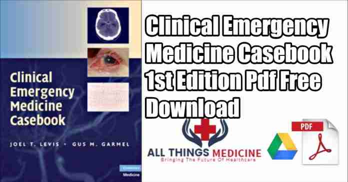 Clinical emergency medicine casebook pdf