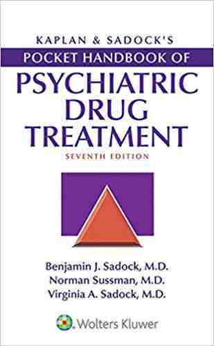 kaplan-&-sadock's-pocket-handbook-of-psychiatric-drug-treatment-pdf