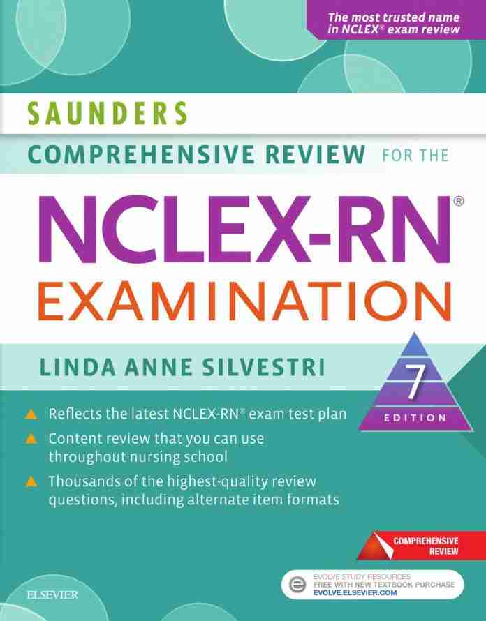 Saunders Comprehensive Review for the NCLEXRN Examination 7th Edition