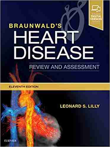 braunwald's-heart-disease-review-and-assessment-11th-edition-pdf