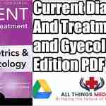 current-diagnosis-and-treatment-obstetrics-and-gynecology-12th-edition-pdf