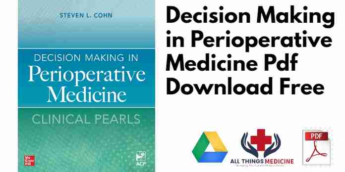Decision Making in Perioperative Medicine PDF