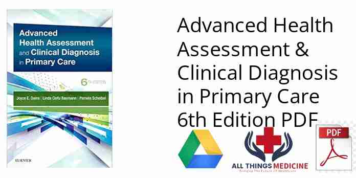 Advanced Health Assessment & Clinical Diagnosis in Primary Care 6th Edition PDF