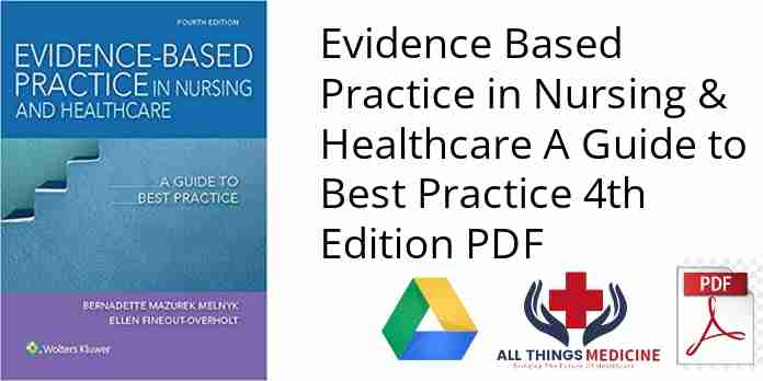 Evidence Based Practice in Nursing & Healthcare A Guide to Best Practice 4th Edition PDF