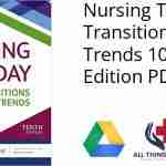 Nursing Today Transition and Trends 10th Edition PDF