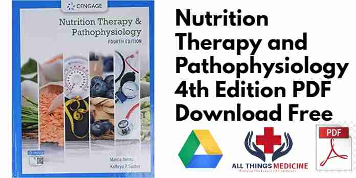 Nutrition Therapy and Pathophysiology 4th Edition PDF