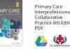 Primary Care Interprofessional Collaborative Practice 6th Edition PDF