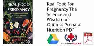 Real Food for Pregnancy The Science and Wisdom of Optimal Prenatal Nutrition PDF