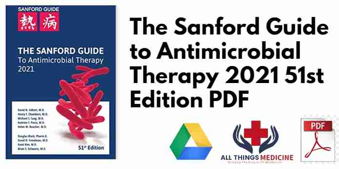 The Sanford Guide to Antimicrobial Therapy 2021 PDF