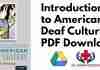 Introduction to American Deaf Culture PDF