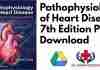 Pathophysiology of Heart Disease 7th Edition PDF