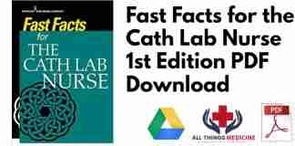 Fast Facts for the Cath Lab Nurse 1st Edition PDF