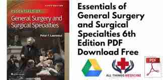 essentials-of-general-surgery-and-surgical-specialties-6th-edition-pdf-download-free