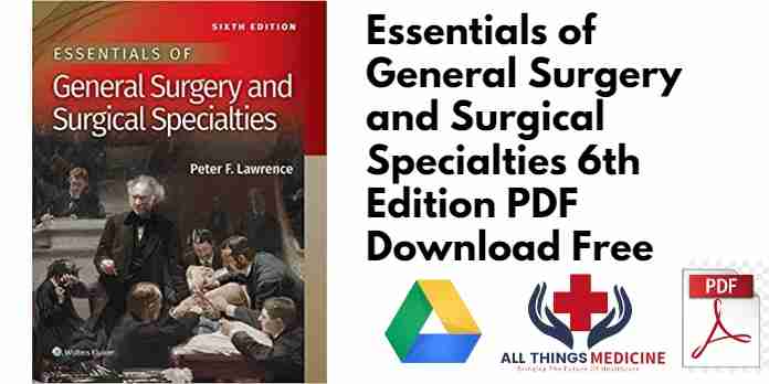 essentials-of-general-surgery-and-surgical-specialties-6th-edition-pdf-download-free