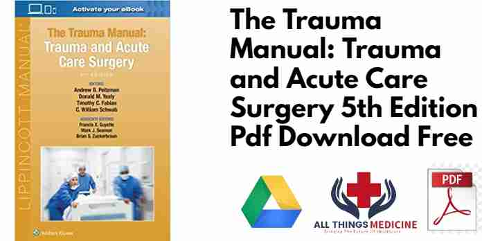The Trauma Manual: Trauma and Acute Care Surgery 5th Edition Pdf
