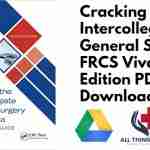 Cracking the Intercollegiate General Surgery FRCS Viva 2nd Edition PDF