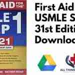 First Aid for the USMLE Step 1 2021 PDF