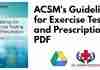 ACSM's Guidelines for Exercise Testing and Prescription PDF