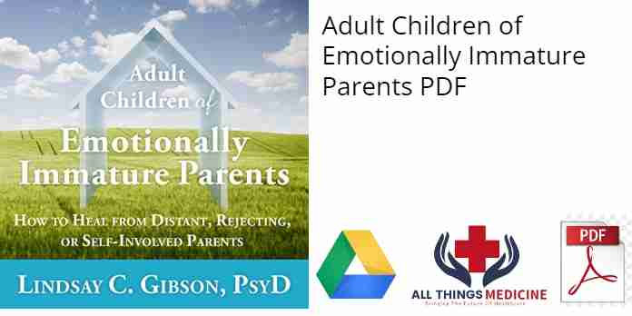 Adult Children of Emotionally Immature Parents PDF