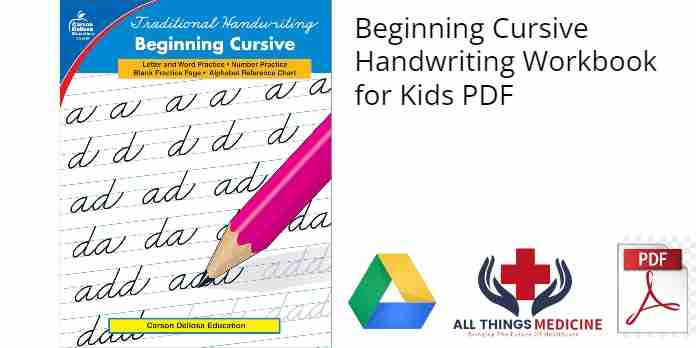 Beginning Cursive Handwriting Workbook for Kids PDF