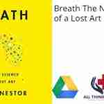 Breath The New Science of a Lost Art PDF