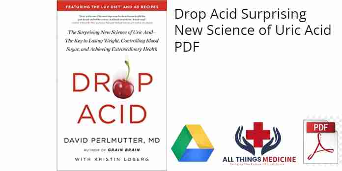 Drop Acid Surprising New Science of Uric Acid PDF