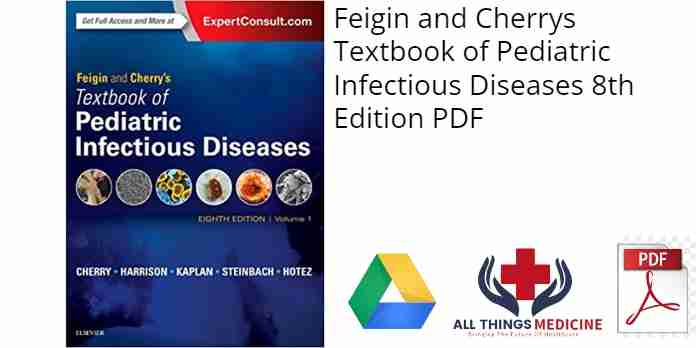 Feigin and Cherrys Textbook of Pediatric Infectious Diseases 8th Edition PDF