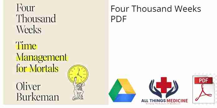 Four Thousand Weeks PDF