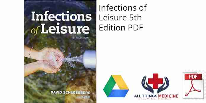 Infections of Leisure 5th Edition PDF