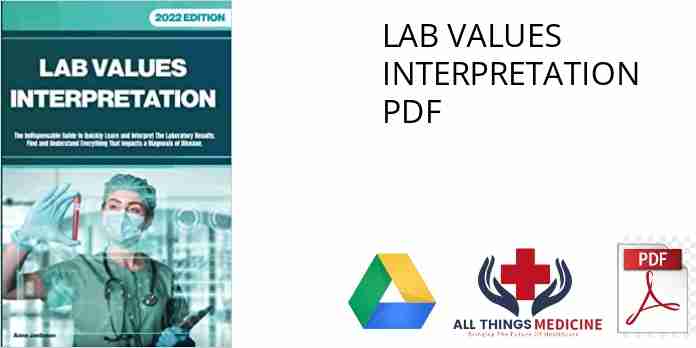 LAB VALUES INTERPRETATION PDF