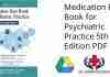 Medication Fact Book for Psychiatric Practice 5th Edition PDF