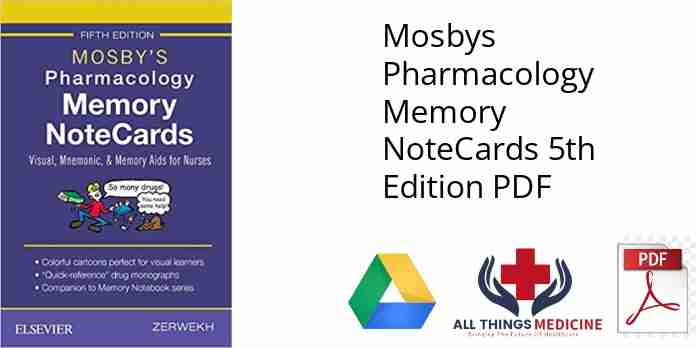 Mosbys Pharmacology Memory NoteCards 5th Edition PDF
