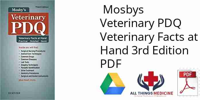 PDF Mosbys Veterinary PDQ Veterinary Facts at Hand 3rd Edition