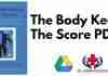 The Body Keeps The Score PDF