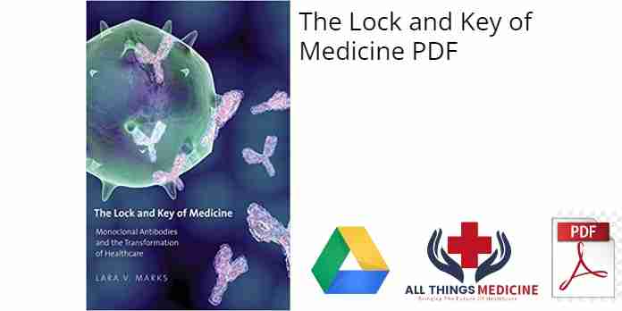 The Lock and Key of Medicine PDF