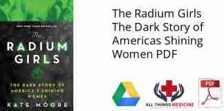 The Radium Girls The Dark Story of Americas Shining Women PDF