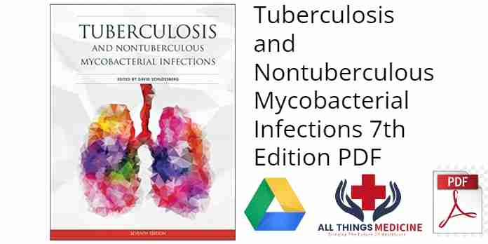 Tuberculosis and Nontuberculous Mycobacterial Infections 7th Edition PDF