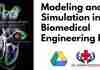 Modeling and Simulation in Biomedical Engineering PDF