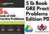 5 lb Book of GRE Practice Problems 3rd Edition PDF