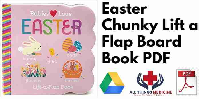 Easter Chunky Lift a Flap Board Book PDF