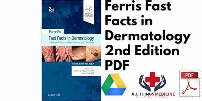 Ferris Fast Facts in Dermatology 2nd Edition PDF