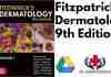Fitzpatricks Dermatology 9th Edition