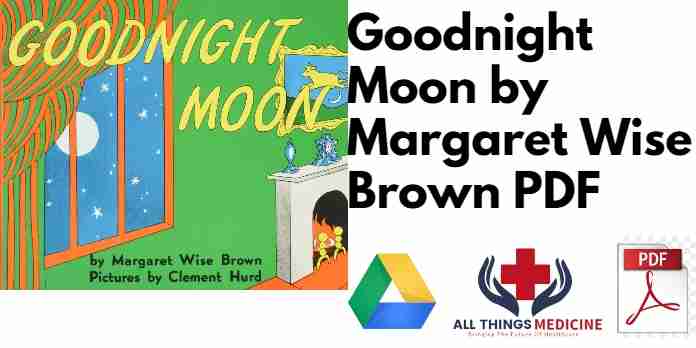 Goodnight Moon by Margaret Wise Brown PDF