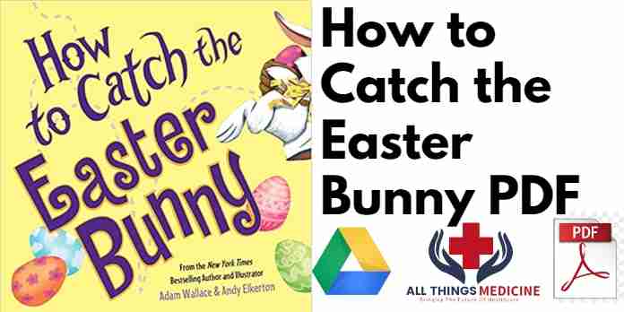 How to Catch the Easter Bunny PDF